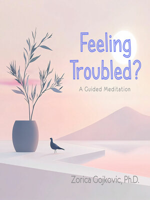 cover image of Feeling Troubled?